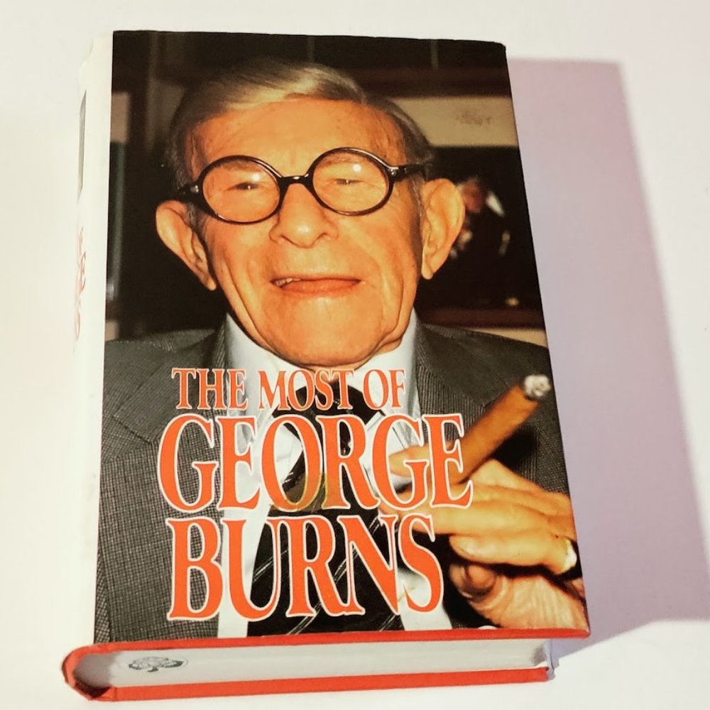 The Most Of GEORGE BURNS BOOK